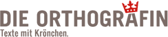 Logo: Die Orthogräfin - Texte mit Krönchen